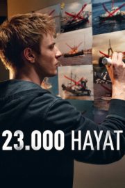 23.000 Hayat izle – 2026