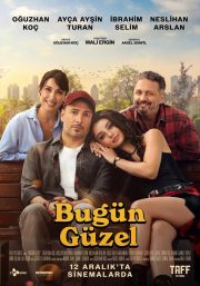 Bugün Güzel izle – 2025