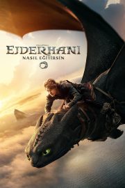 Ejderhanı Nasıl Eğitirsin izle – 2025