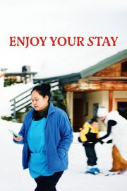 Enjoy Your Stay izle – 2026