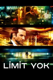 Limit Yok izle – 2011