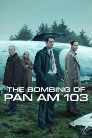 Lockerbie: Pan Am 103 Sefer Sayılı Uçuş izle – 2025