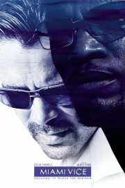 Miami Vice izle – 2006