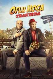 Oflu Hoca Trakya’da izle – 2018