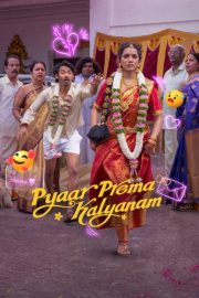 Pyaar Prema Kalyanam izle – 2026