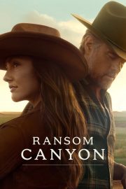 Ransom Canyon izle – 2025