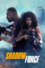 Shadow Force izle – 2025