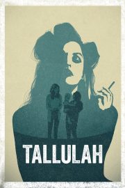 Tallulah izle – 2016