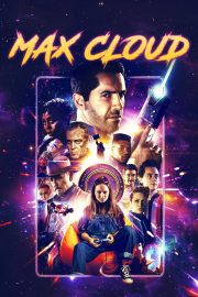 The Intergalactic Adventures of Max Cloud izle – 2020