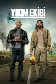 Yıkım Ekibi izle – 2026
