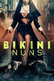 Bikini Nuns izle – 2025