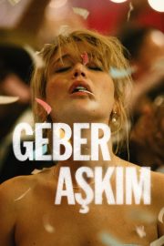 Geber Aşkım izle – 2025