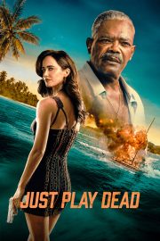 Just Play Dead izle – 2026