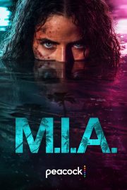 M.I.A. izle – 2026